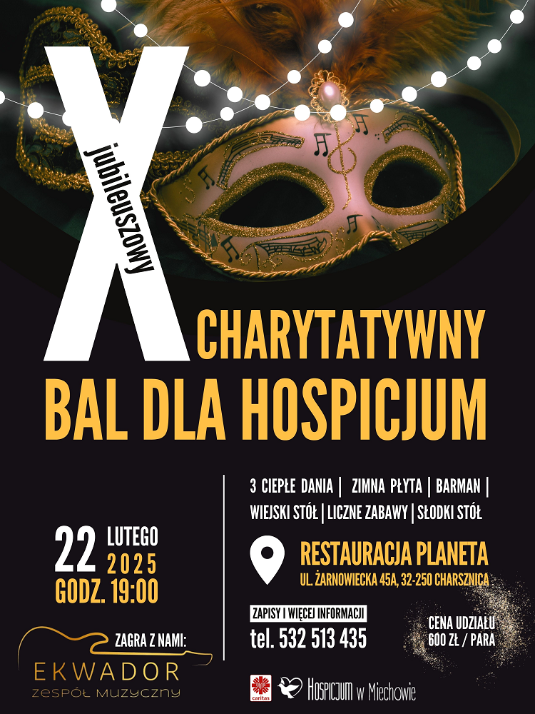 plakat promocyjny X Jubileuszowego Charytatywnego Balu organizowanego na rzecz Hospicjum w Miechowie